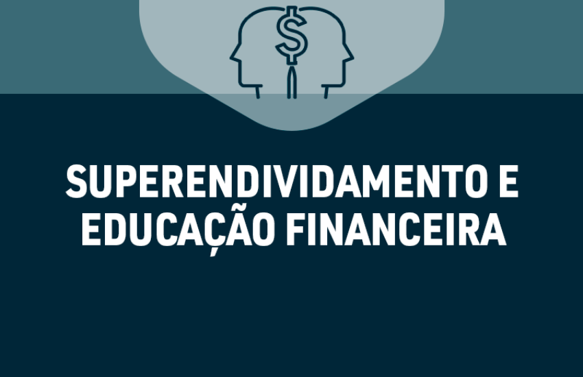 TJPR promoverá evento sobre superendividamento e educação financeira